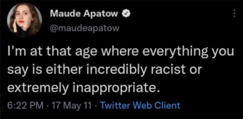 Maude Apatow's deleted tweet from 2011 which she is now getting termed racist for.