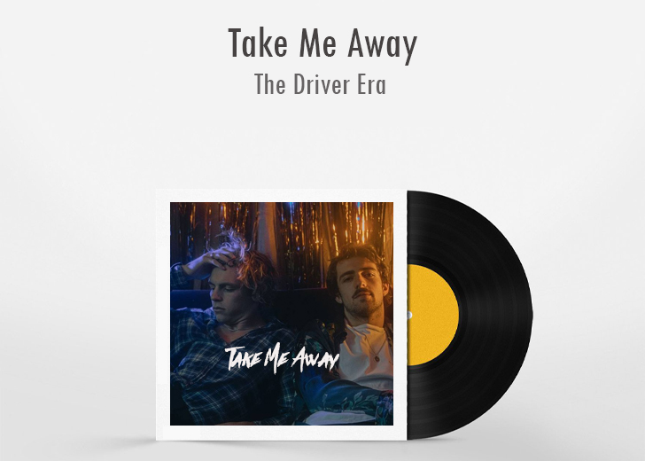 The-Driver-Eras-latest-Take-Me-Away-new-popular-among-the-fans