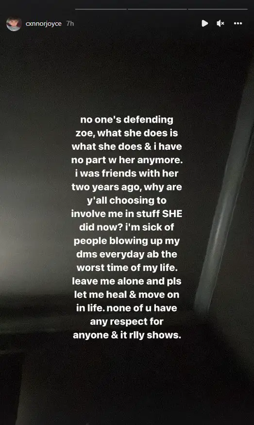 Connor Joyce asks everyone not to involve him with Zoe LaVerne and her latest grooming accusations.
