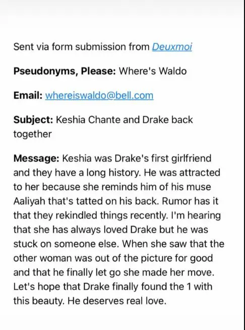Deuxmoi reports Drake and his first girlfriend, Keshia Chante, are allegedly dating