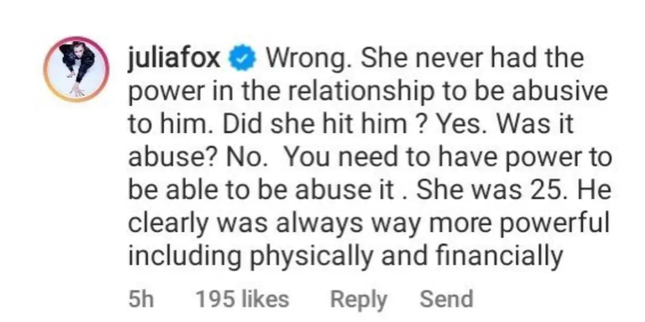Julia Fox's comment on a now deleted post in support of Amber Heard amidst the ongoing defamation trial.