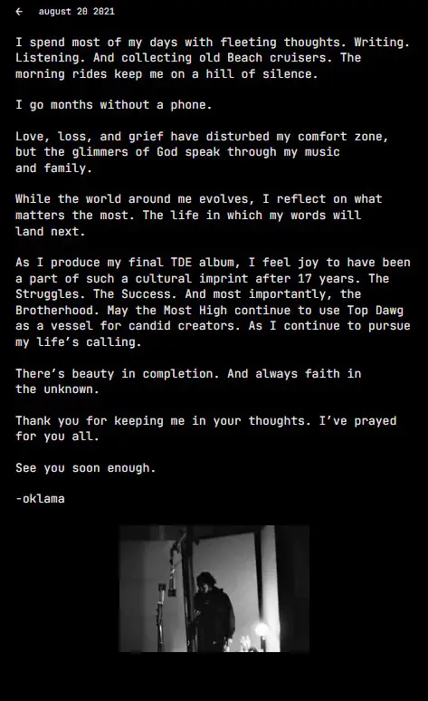 Kendrick Lamar's update on his new and last project with Top Dawg Entertainment in August 2021.