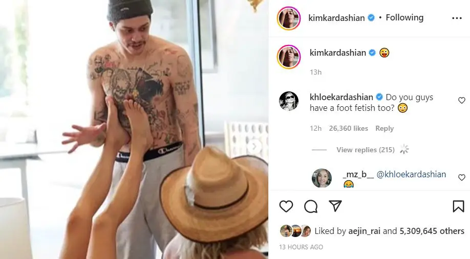 Khloe Kardashian asks Kim Kardashain if she and Pete Davidson have a foot fetish after Kim uploaded feet picture